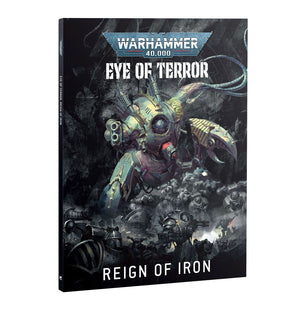 Warhammer 40000 Eye of Terror Reign of Iron - War for the Cadian Gate MKU822MQIW |0|